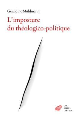 L'imposture du theologico-politique by Geraldine Muhlmann