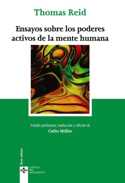 Ensayos sobre los poderes activos de la mente humana by Thomas Reid