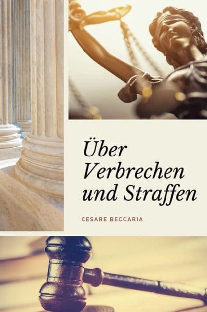 Über Verbrechen und Straffen (Kommentiert): Großdruck-Edition by Cesare Beccaria
