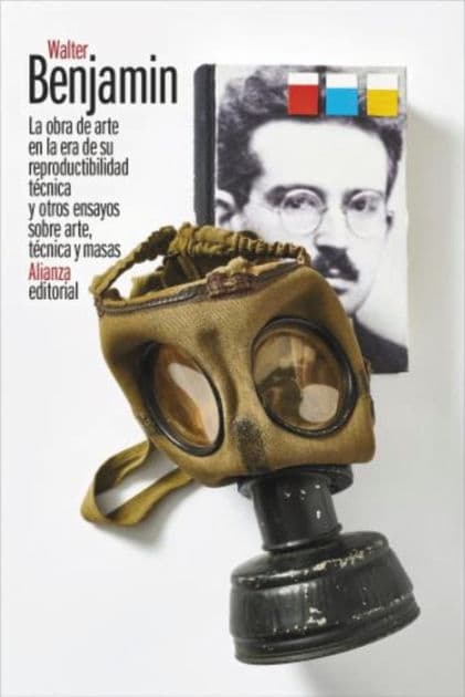 La obra de arte en la era de su reproductibilidad técnica: y otros ensayos sobre arte, técnica y masas by Walter Benjamin