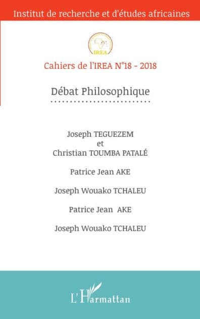 Débat philosophique: Cahiers de l'IREA n°18 by Editions L'Harmattan