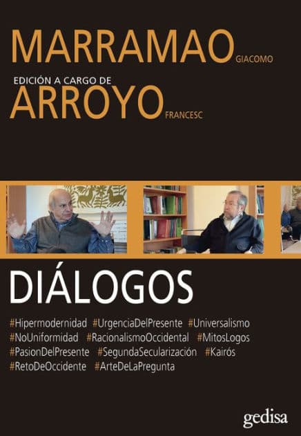 Diálogos: Marramao Giacomo y Arroyo Francesc by Giacomo Marramao