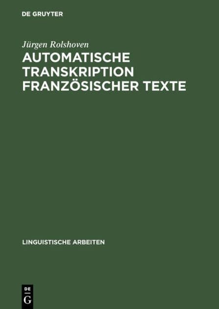 Automatische Transkription franz sischer Texte by J rgen Rolshoven