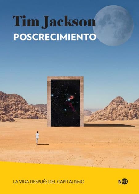 Poscrecimiento: La vida después del capitalismo by Tim Jackson