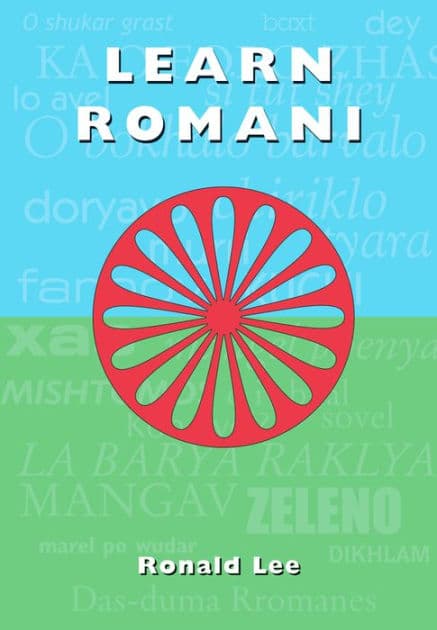 Learn Romani: Das-duma Rromanes by Ronald Lee