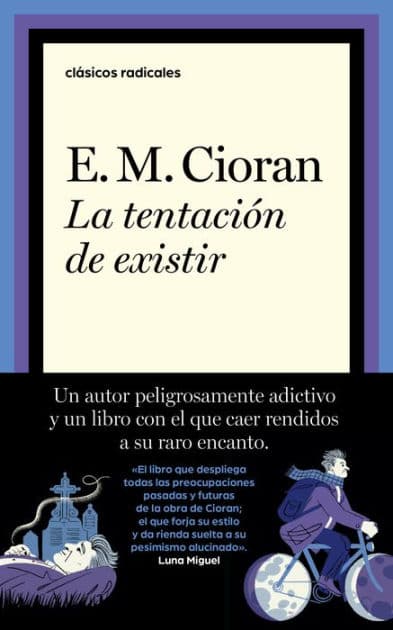 La tentación de existir by E. M. Cioran