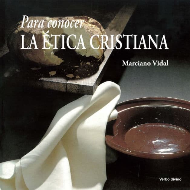Para conocer la ética cristiana by Marciano Vidal García