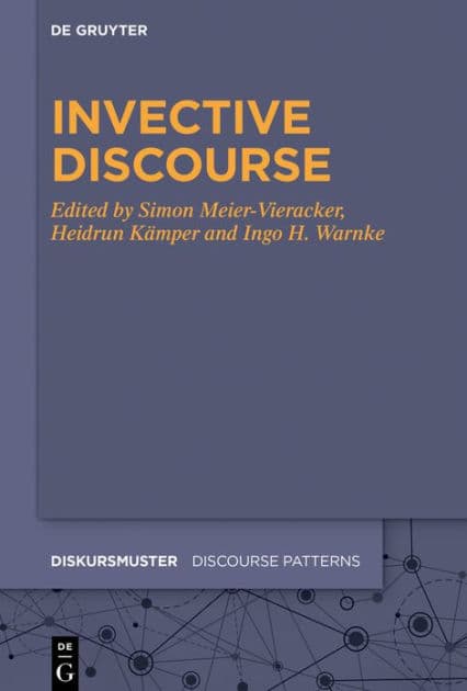 Invective Discourse by Simon Meier-Vieracker