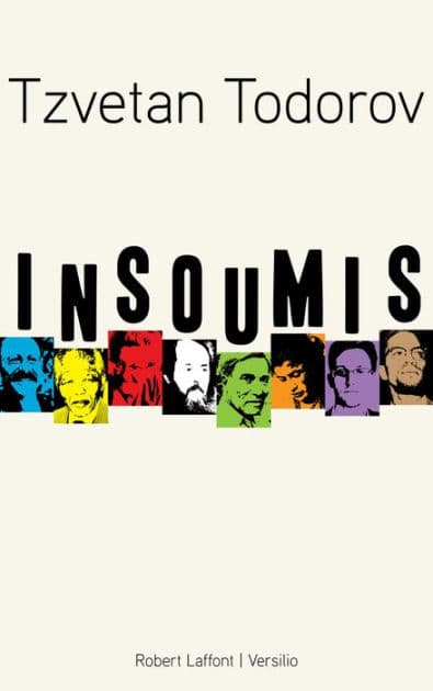 Insoumis by Tzvetan Todorov