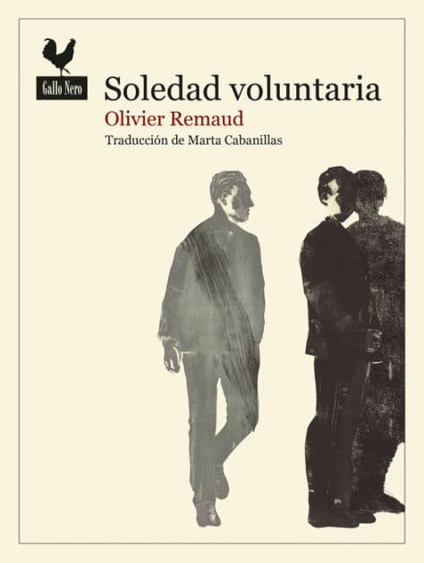 Soledad voluntaria by Olivier Remaud