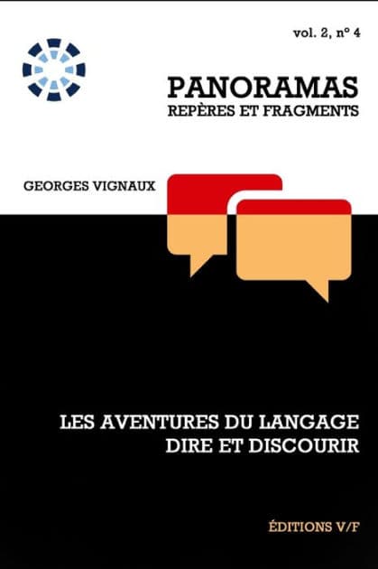 Dire et discourir by Georges Vignaux