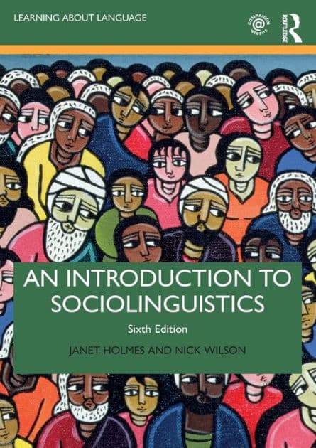 An Introduction to Sociolinguistics by Janet Holmes