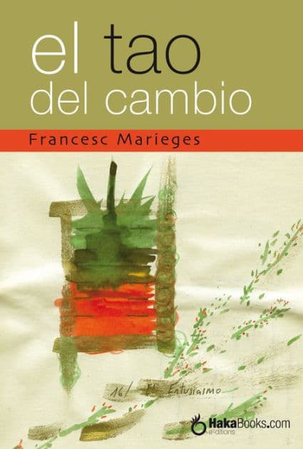 El Tao del Cambio by Francesc Marieges