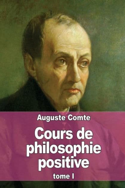 Cours de philosophie positive: Tome 1 by Auguste Comte
