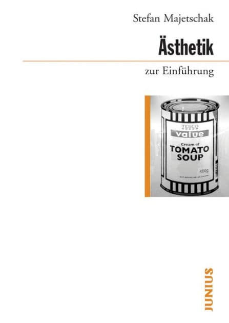 Ästhetik zur Einführung by Stefan Majetschak