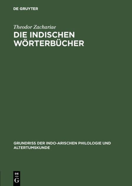 Die indischen Wörterbücher: (Kosa) by Theodor Zachariae