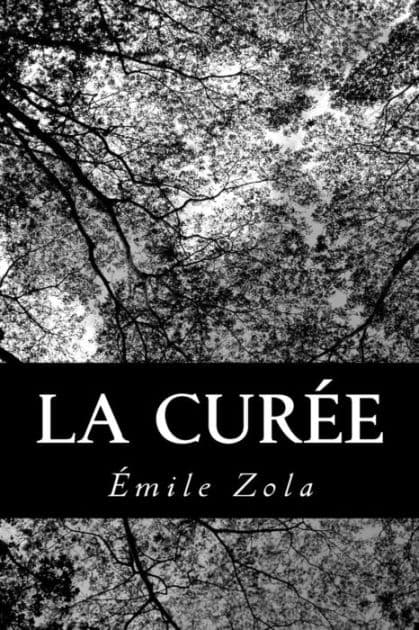 La curée by Emile Zola