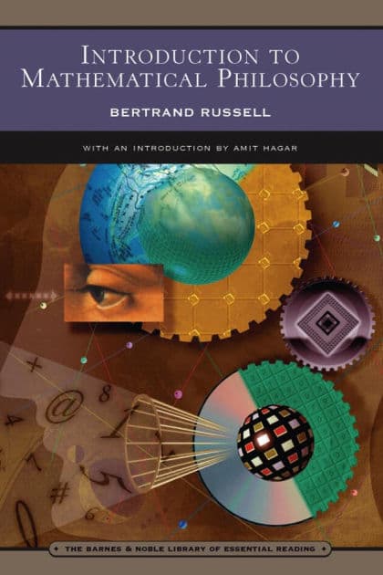 Introduction to Mathematical Philosophy (Barnes & Noble Library of Essential Reading) by Bertrand Russell