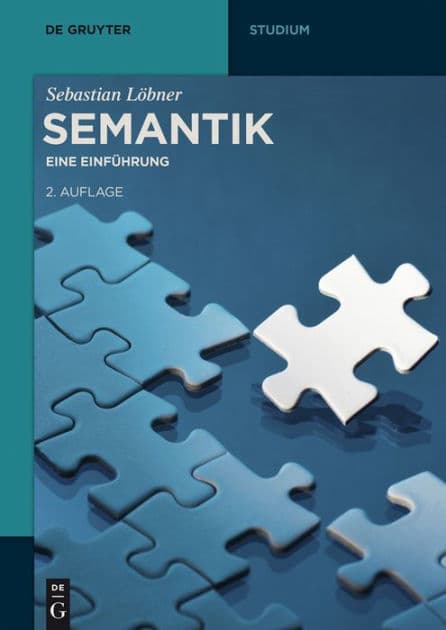 Semantik: Eine Einführung by Sebastian Löbner