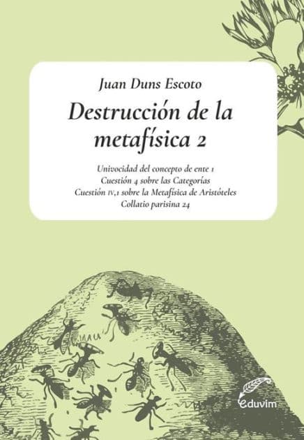 Destrucción de la metafìsica II by Juan Duns Escoto