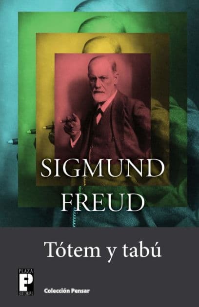 Totem y tabu by Sigmund Freud