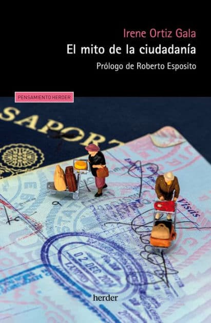 El mito de la ciudadanía: Prólogo de Roberto Esposito by Irene Ortiz Gala