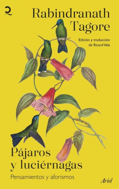 Pájaros y luciérnagas by Rabindranath Tagore