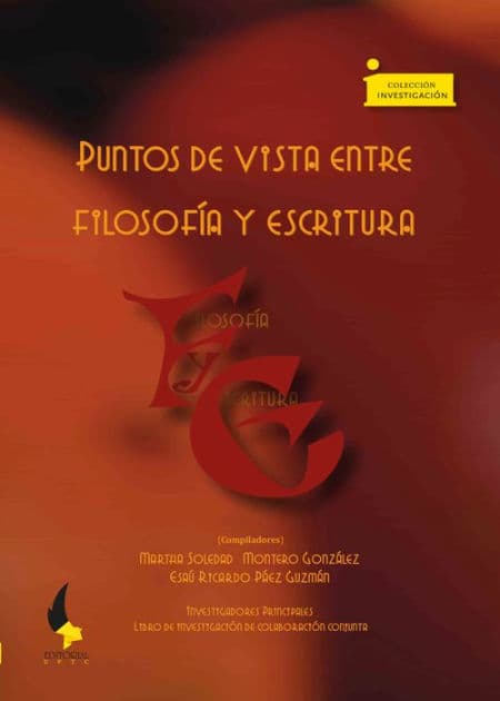 Puntos de vista.: Entre filosofía y escritura by Esaú Ricardo Páez Guzmán