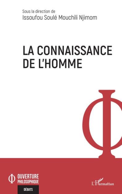La connaissance de l'homme by Issoufou Soulé Mouchili Njimom
