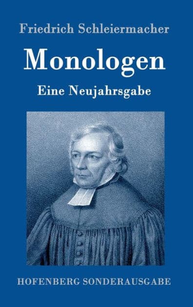 Monologen: Eine Neujahrsgabe by Friedrich Schleiermacher
