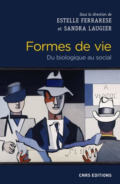 Formes de vie by Sandra Laugier