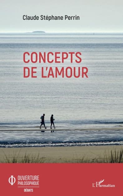 Concepts de l'amour by Claude Stéphane Perrin
