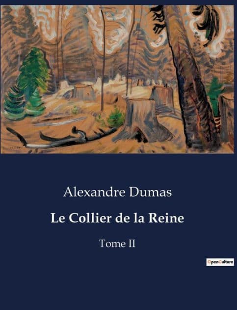 Le Collier de la Reine: Tome II by Alexandre Dumas