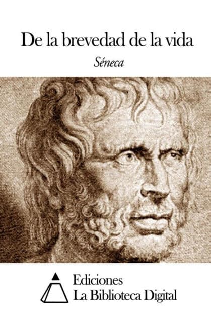 De la brevedad de la vida by Séneca