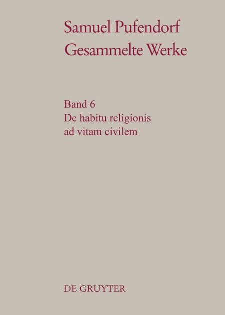 De habitu religionis ad vitam civilem by Wilhelm Schmidt-Biggemann