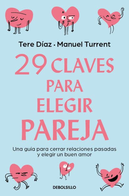 29 claves para eligir pareja / 29 Keys to Choosing a Partner by Tere Díaz