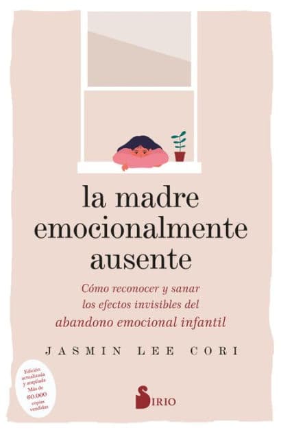 Madre emocionalmente ausente, La by Jasmin Lee Cori
