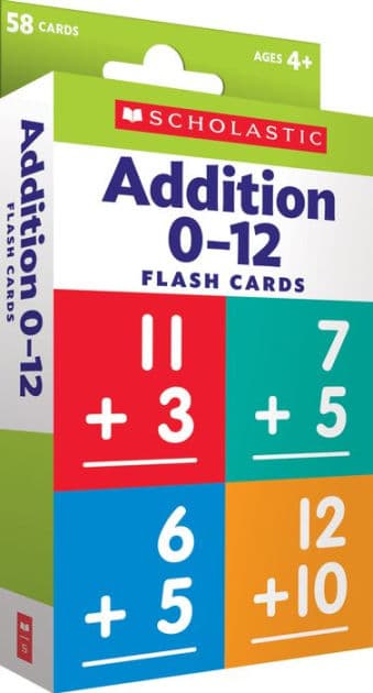 Flash Cards: Addition 0 - 12 by Scholastic