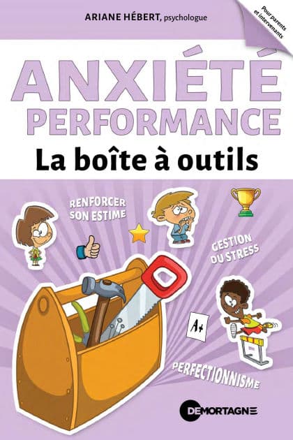 Anxiété de performance - La boîte à outils by Ariane Hébert