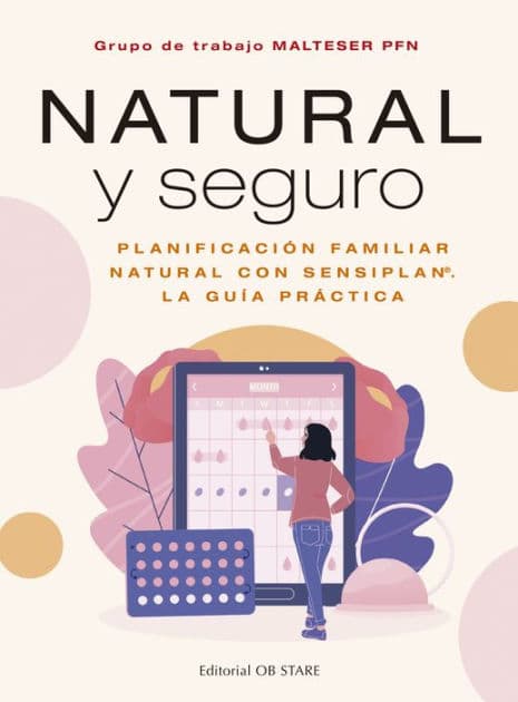 Natural y seguro. Planificación familiar by Arbeitsgruppe NFP