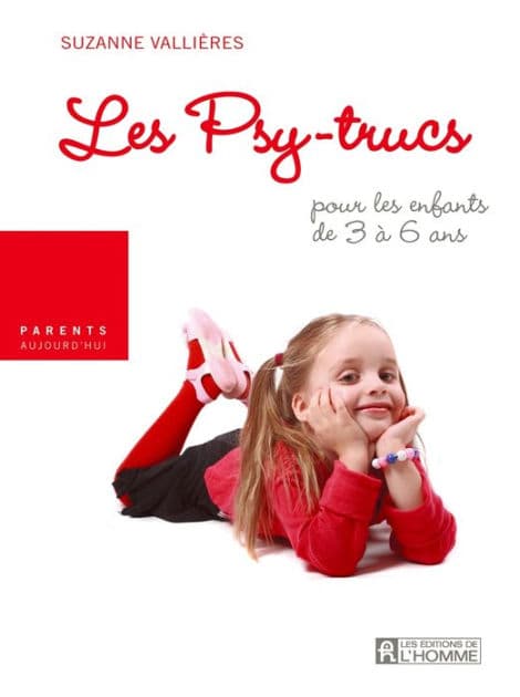 Les Psy-trucs: pour les enfants de 3 à 6 ans by Suzanne Vallières
