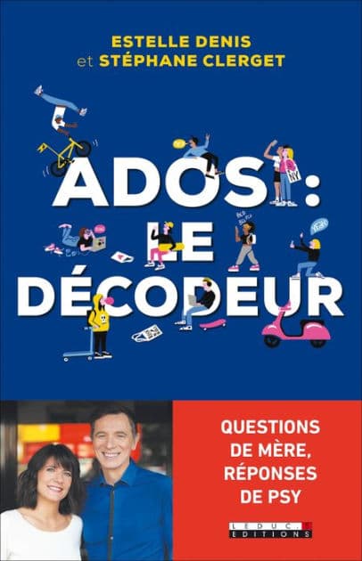 Ados : le décodeur by Dr Stéphane Clerget