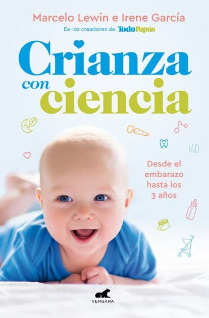 Crianza con ciencia by Marcelo Lewin