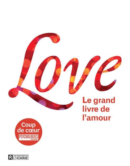 Love: Le grand livre de l'amour by Leo Bormans