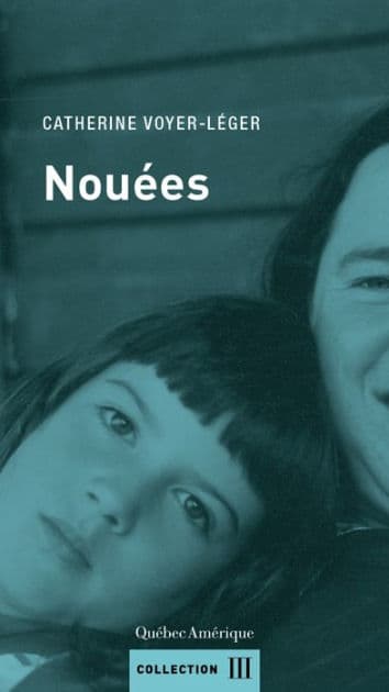 Nouées by Catherine Voyer-Léger