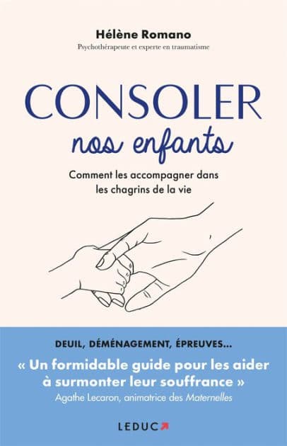 Consoler nos enfants by Hélène Romano