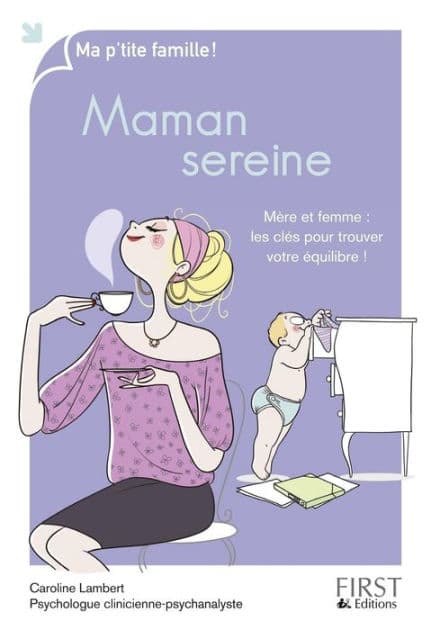 Maman sereine by Caroline Lambert
