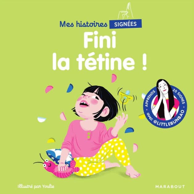 Mes histoires signées - Fini la tétine ! by Marie Cao