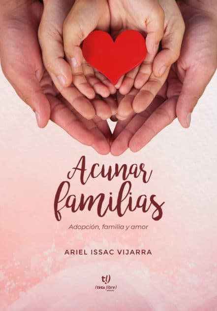 Acunar familias by Ariel Isaac Vijarra