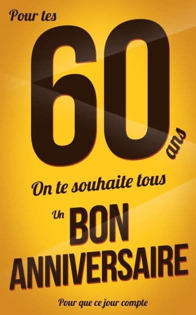 Bon anniversaire - 60 ans: Livre a ecrire by Thibaut Pialat